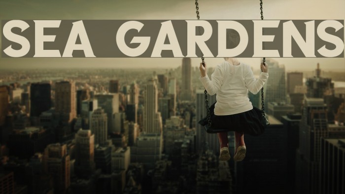 SEA GARDENS Font examples