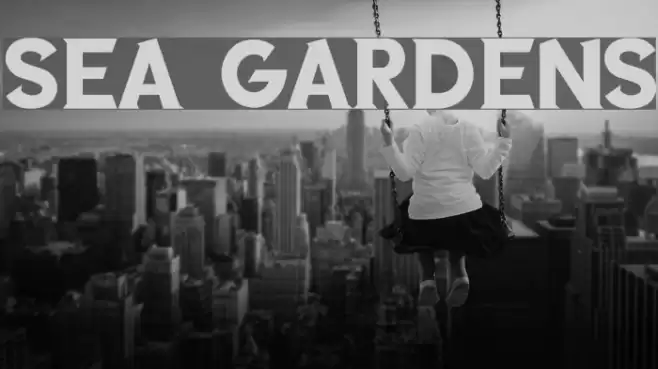 SEA GARDENS Font examples