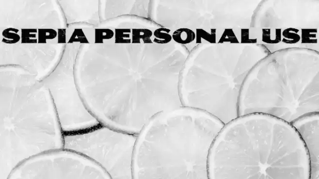 SEPIA Personal Use Font examples