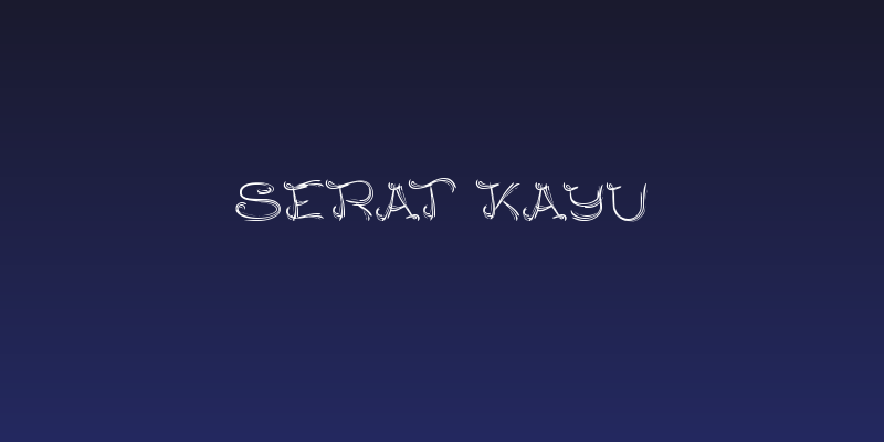 SERAT KAYU Social Header