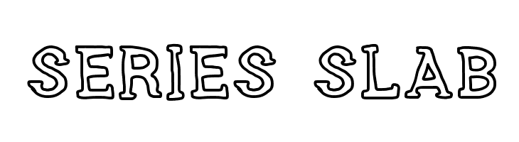 SERIES SLAB Font
