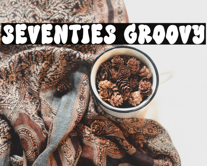 SEVENTIES GROOVY Example 3