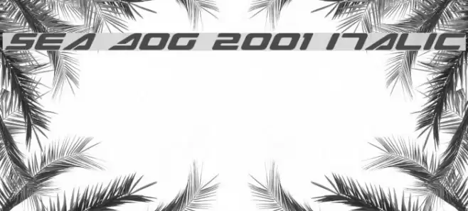 Sea Dog 2001 Italic Font examples
