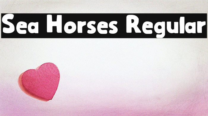 Sea Horses Regular Font examples