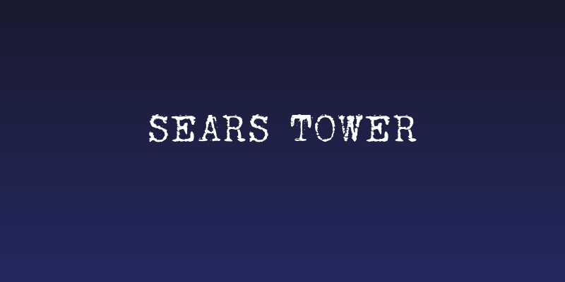 Sears Tower Social Header