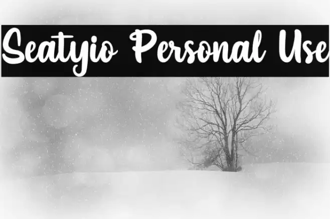 Seatyio Personal Use Font examples