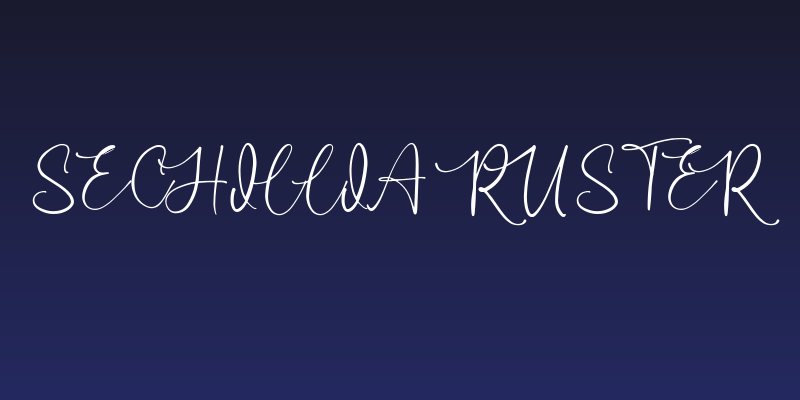 Sechillia Ruster Social Header