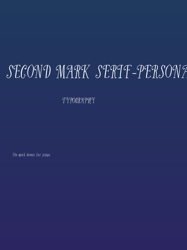 Second Mark Serif-Personal Use Regular Poster