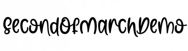 SecondOfMarch Demo  Fuentes Gratis Descargar