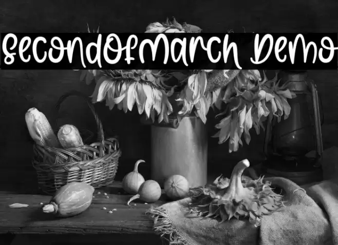 SecondOfMarch Demo フォント examples