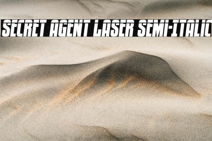 Secret Agent Laser Semi-Italic Example 1