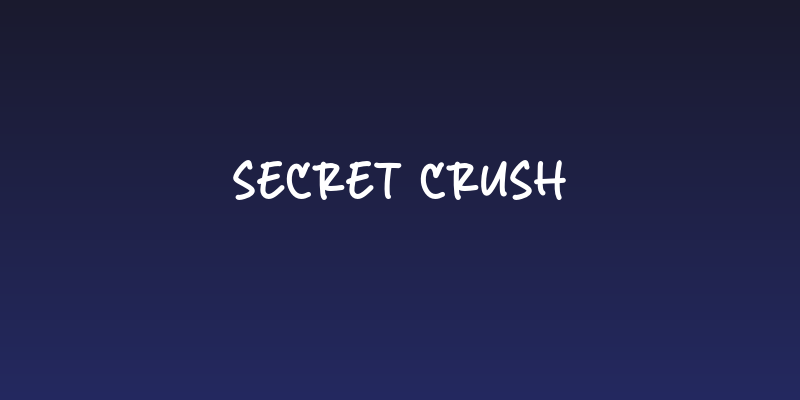 Secret Crush Social Header
