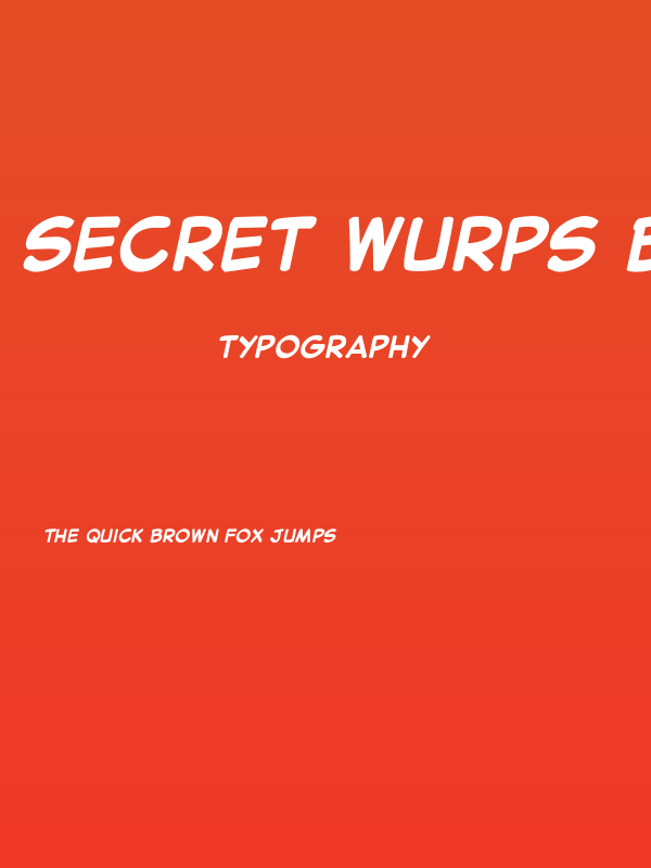 Secret Wurps Bold Italic Poster