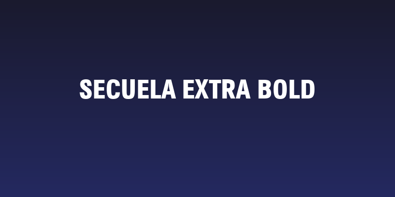 Secuela Extra Bold Social Header