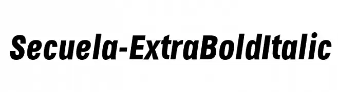 Secuela-ExtraBoldItalic  नि: शुल्क फ़ॉन्ट्स डाउनलोड