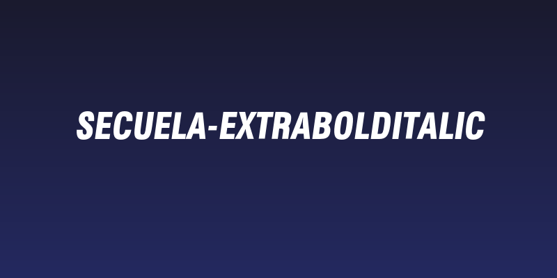 Secuela-ExtraBoldItalic Social Header