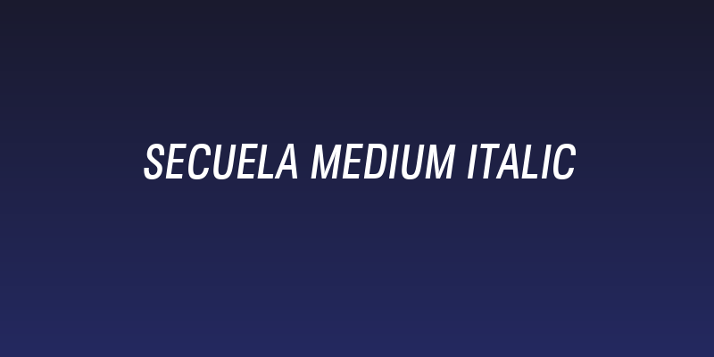 Secuela Medium Italic Social Header