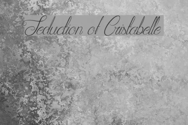 Seduction of Cristabelle خط examples