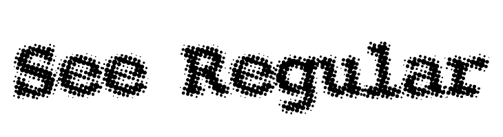See Regular Font
