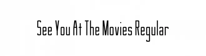 See You At The Movies Regular  Frei Schriftart Herunterladen