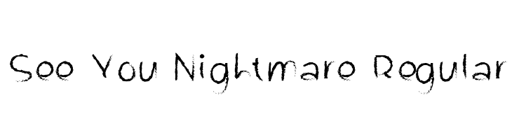 See You Nightmare Regular フォント