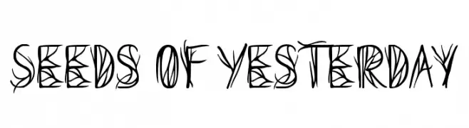 Seeds of Yesterday  Free Fonts Download