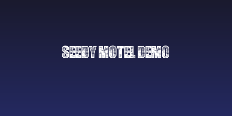 Seedy Motel DEMO Social Header