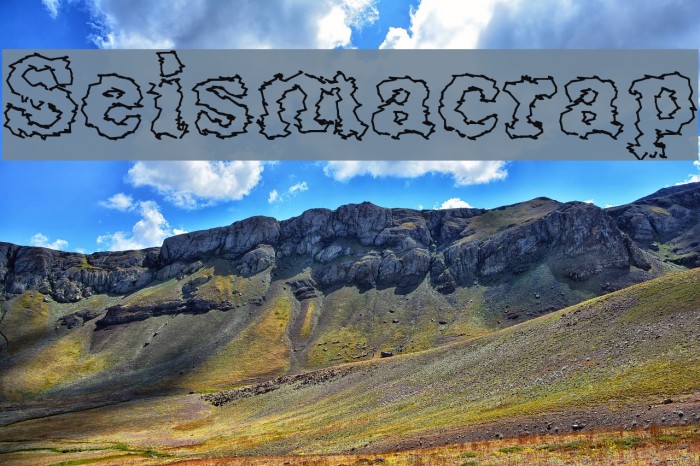 Seismacrap Schriftart examples