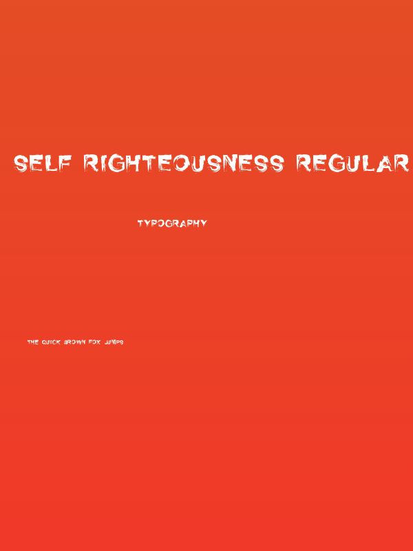 Self Righteousness Regular Poster