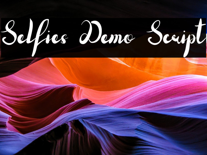 Selfies Demo Script Example 1