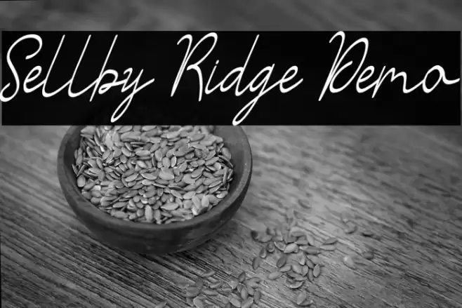 Sellby Ridge Demo Font examples