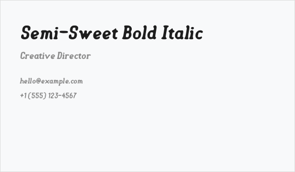Semi-Sweet Bold Italic Business Card