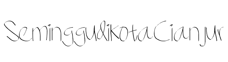 Seminggu di kota Cianjur  Free Fonts Download