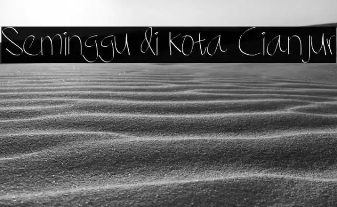 Seminggu di kota Cianjur Font examples
