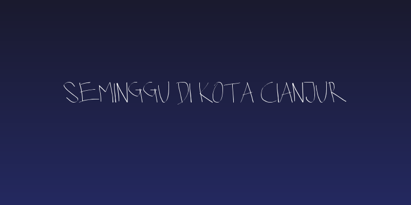 Seminggu di kota Cianjur Social Header