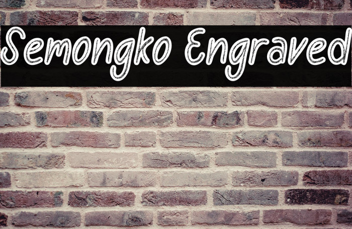 Semongko Engraved Example 1