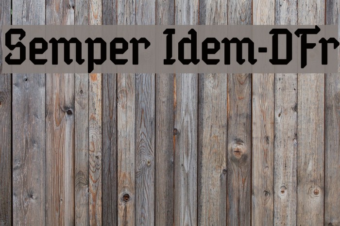 Semper Idem-DFr Font examples