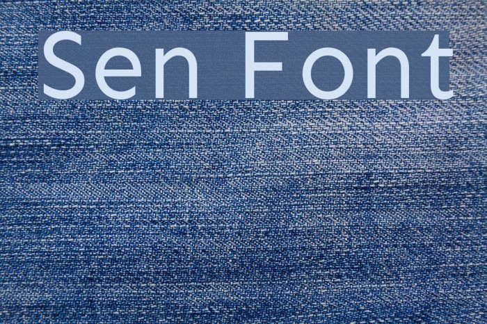 Sen Font examples