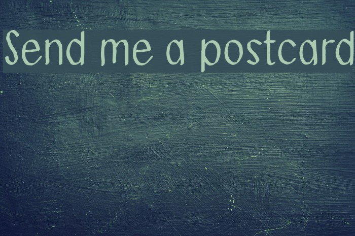 Send me a postcard Font examples