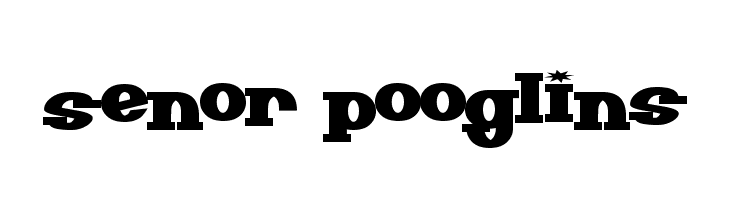 Senor Pooglins  Frei Schriftart Herunterladen