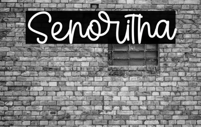 Senoritha フォント examples