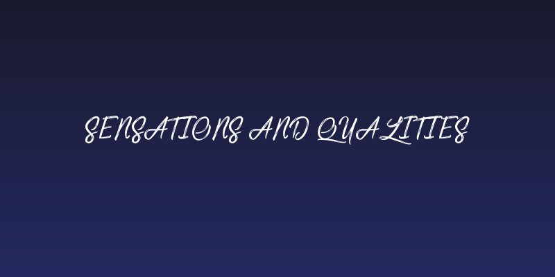 Sensations and Qualities Social Header