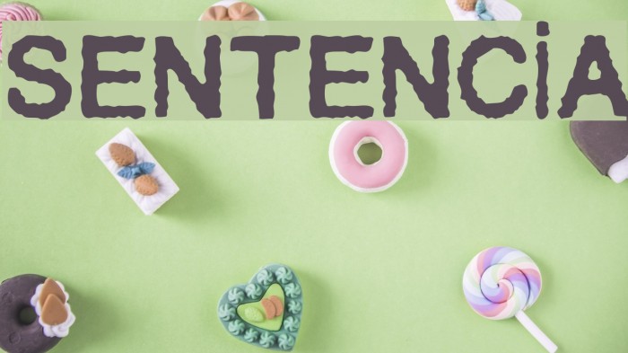 Sentencia Font examples
