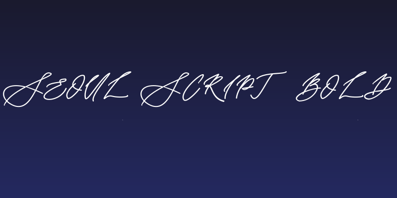 Seoul script Bold Social Header