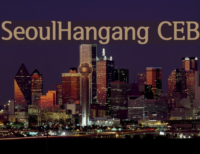 SeoulHangang CEB Font examples