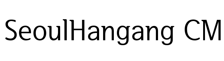 SeoulHangang CM Font