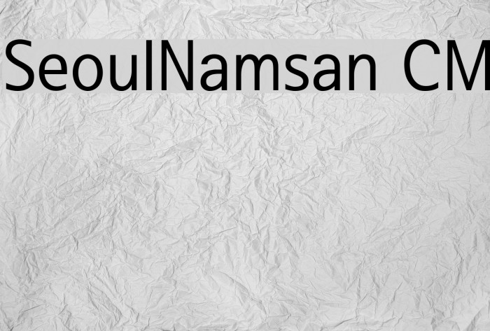 SeoulNamsan CM Font examples