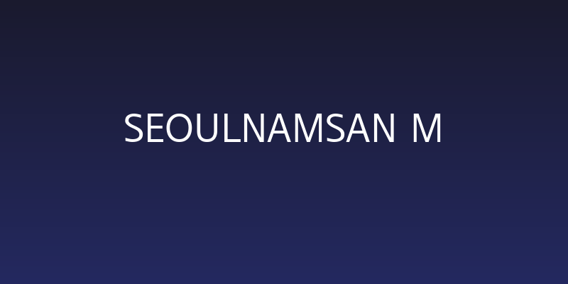SeoulNamsan M Social Header