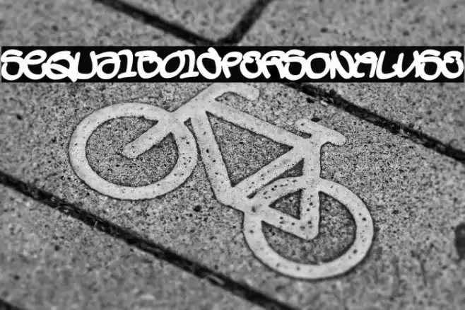 SequalBoldPERSONALUSE Font examples