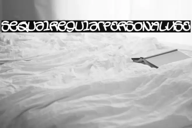 SequalRegularPERSONALUSE Font examples